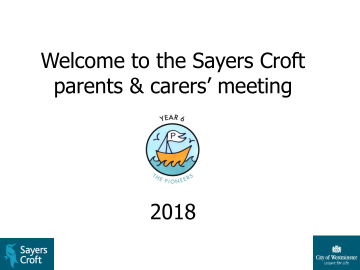welcome to the sayers croft