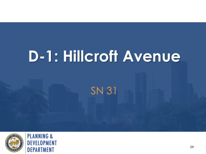 d 1 hillcroft avenue