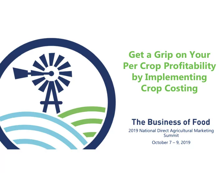 get a grip on your per crop profitability by implementing