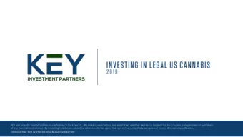 2  CONFIDENTIAL: NOT INTENDED FOR GENERAL DISTRIBUTION KEY Investment Partners leverages over 21