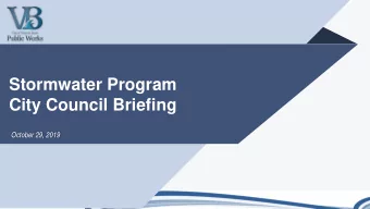 Stormwater Program  City Council Briefing  October 29, 2019  OVERVIEW  Stormwater Program