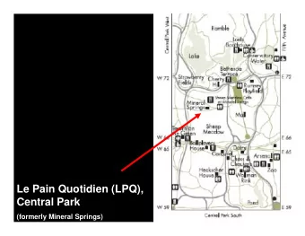 Le Pain Quotidien (LPQ),  Central Park  (formerly Mineral Springs)  Current conditions  Proposed: