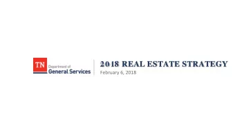 20 18  REAL ESTATE STRATEGY  February 6, 2018  Overview of Real Estate Portfolio  State Portfolio
