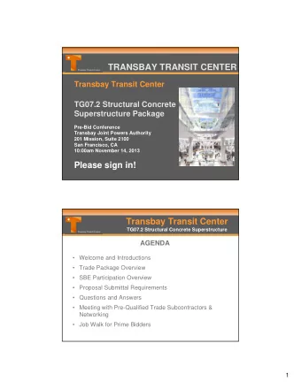 TRANSBAY TRANSIT CENTER  Transbay Transit Center  TG07.2 Structural Concrete  Superstructure