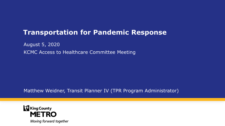 transportation for pandemic response