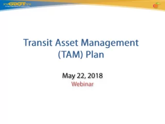 Performance Measures  TAM Plan Elements  Roles &amp; Responsibilities  TAM Plan