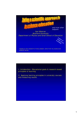 1  My background in education  Students: 17 yrs of success in classes.  Come into my lab clueless