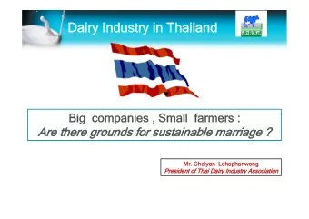 Dairy Industry in Thailand  Dairy Industry in Thailand  Big  companies , Small  farmers :  Big