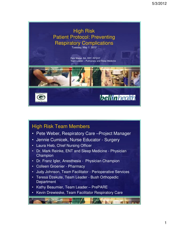 high risk patient protocol preventing respiratory