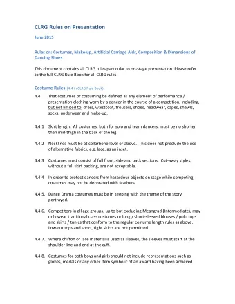 CLRG  Rules  on  Presentation      June  2015    Rules  on:  Costumes,