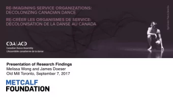 Presentation of Research Findings  Melissa Wong and James Doeser  Old Mill Toronto, September 7,