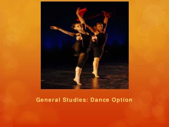General Studies: Dance Option  Mission Statement  The mission of the General Studies:  Dance