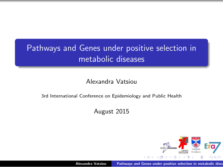 pathways and genes under positive selection in metabolic