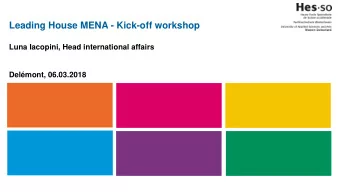 Leading House MENA - Kick-off workshop  Luna Iacopini, Head international affairs  Delmont,