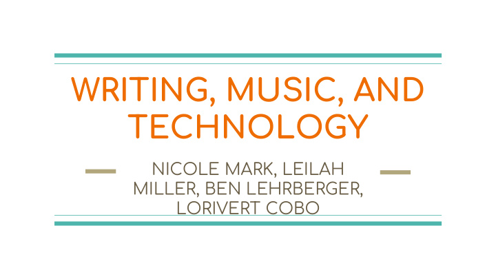 writing music and technology