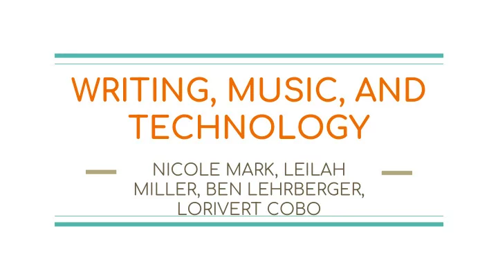 writing music and technology