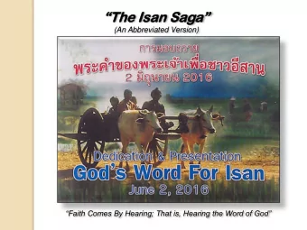 The Isan Saga  (An Abbreviated Version) Faith Comes By Hearing; That is, Hearing the Word