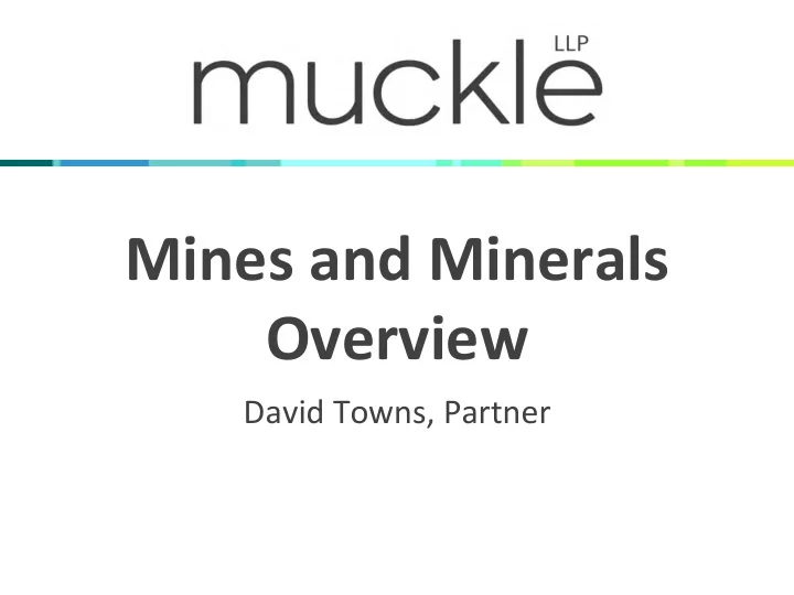 mines and minerals overview
