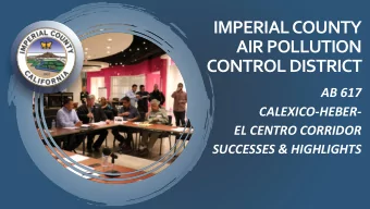 AIR POLLUTION  CONTROL DISTRICT  AB 617  CALEXICO-HEBER  -  EL CENTRO CORRIDOR  SUCCESSES &amp;