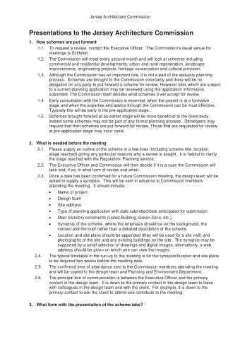 Presentations to the Jersey Architecture Commission  1. How schemes are put forward 1.1. To request