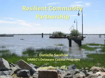 Resilient Community  Partnership  Danielle Swallow  DNRECs Delaware Coastal Programs  September
