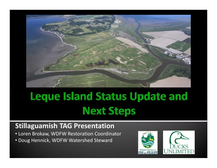 stillaguamish tag presentation