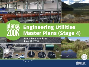 Engineering Utilities  Master Plans (Stage 4)  Executive Committee  June 11, 2018  AGENDA