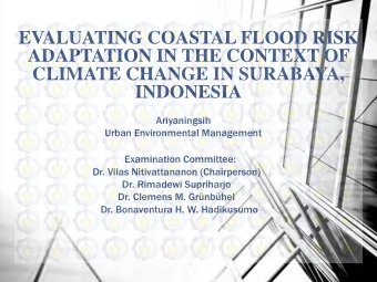 EVALUATING COASTAL FLOOD RISK  ADAPTATION IN THE CONTEXT OF  CLIMATE CHANGE IN SURABAYA,  INDONESIA