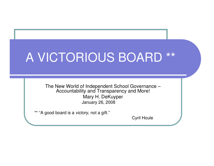 a victorious board