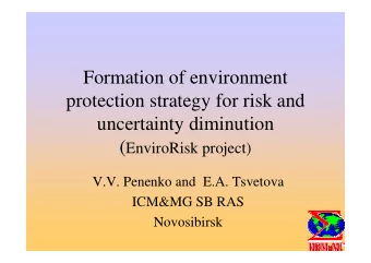 Formation of environment  protection strategy for risk and  uncertainty diminution ( EnviroRisk