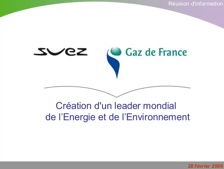 cr ation d un leader mondial de l energie et de l