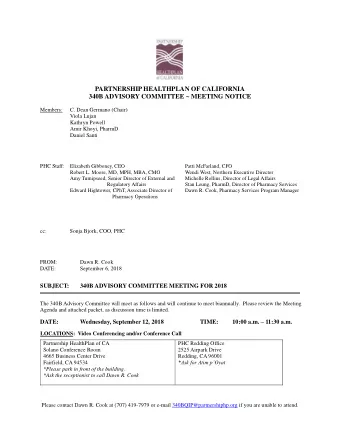 PARTNERSHIP HEALTHPLAN OF CALIFORNIA  340B ADVISORY COMMITTEE ~ MEETING NOTICE  Members:  C. Dean