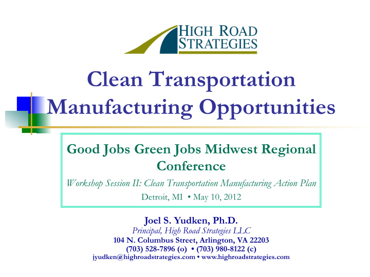 clean transportation manufacturing opportunities