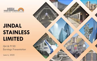 JINDAL  STAINLESS  LIMITED  Q4 &amp; FY20  Earnings Presentation  June 6, 2020  Disclaimer This