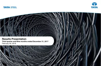 Results Presentation  Third quarter and Nine months ended December 31, 2017  February 09, 2018  1