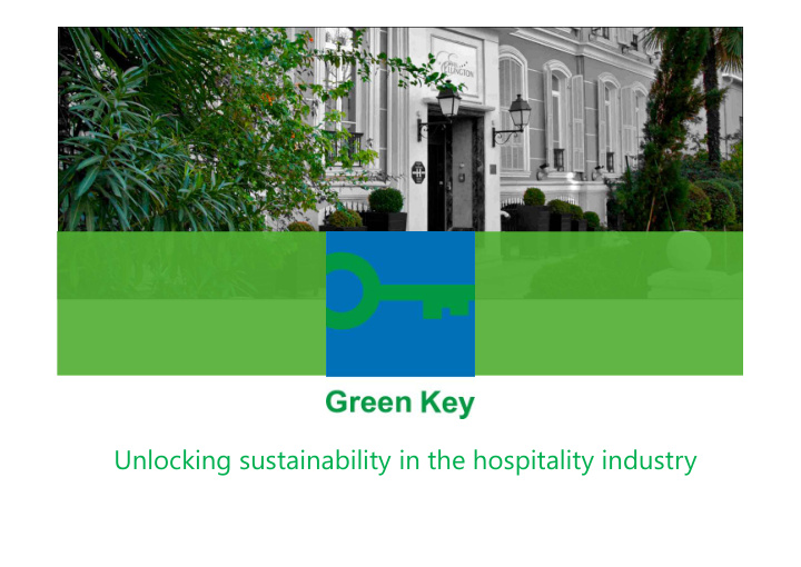 unlocking sustainability in the hospitality industry the