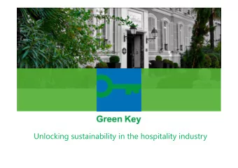 Unlocking sustainability in the hospitality industry  The leading international eco-label for