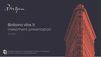 Bir  tono vilos II:  investment presentation  31.01.2020  Rntgen platform is licensed by the