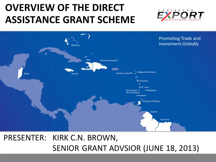 overview of the direct assistance grant scheme
