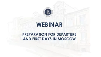 WEBINAR  PREPARATION FOR DEPARTURE  AND FIRST DAYS IN MOSCOW  International Admissions