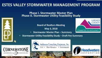 ESTES VALLEY STORMWATER MANAGEMENT PROGRAM  Phase I. Stormwater Master Plan  Phase II. Stormwater