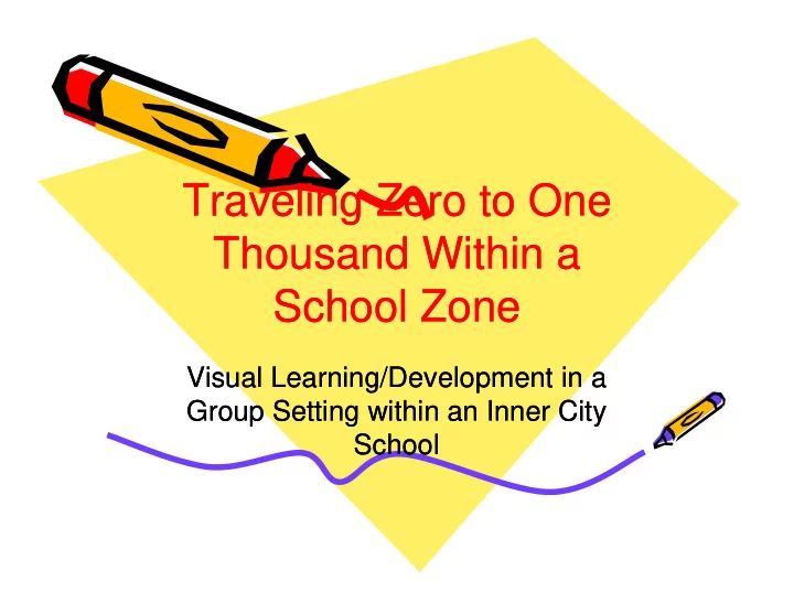 t t traveling zero to one traveling zero to one li li z z