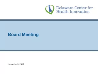 Board Meeting  November 9, 2016  PRELIMINARY PREDECISIONAL WORKING DOCUMENT: SUBJECT TO CHANGE