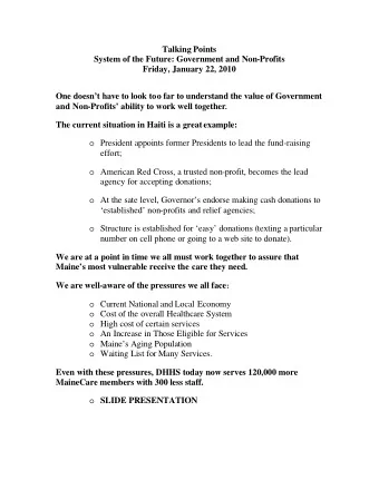 Talking Points  System of the Future: Government and Non-Profits  Friday, January 22, 2010  One