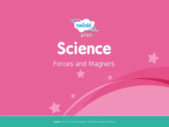 Science  Forces and Magnets  Year One Science | Year 3 | Forces and Magnets | Marvellous Magnets |
