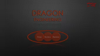 DRAGON  ENGINEERING E nergy E xcellence E xperience  DRAGON ENGINEERING E NVIRONMENTAL SERVICES