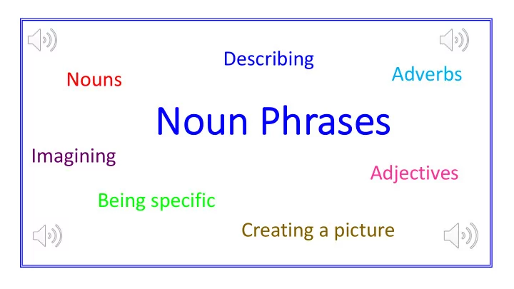 nou noun phras ases es