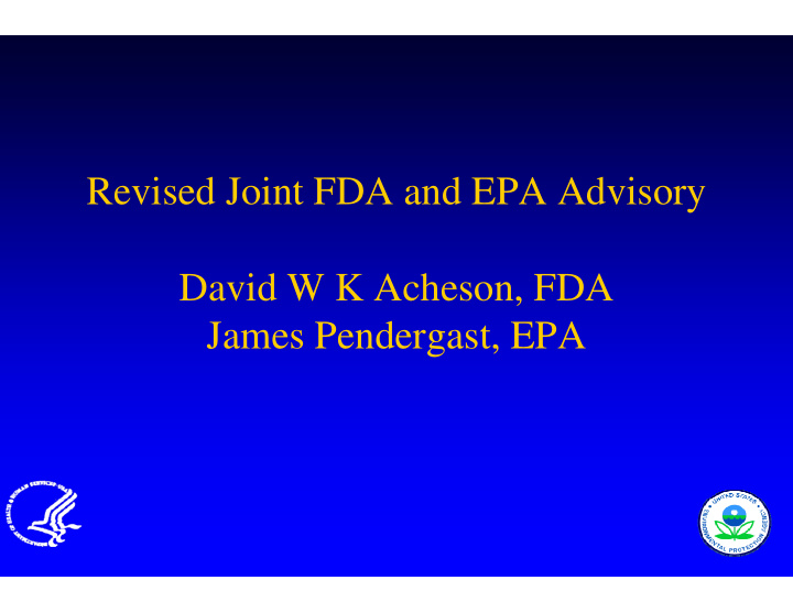 revised joint fda revised joint fda and epa advisory and