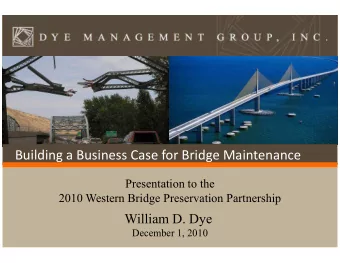 Building a Business Case for Bridge Maintenance