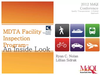 An Insid  ide Look  Ryan C.  . Nola  lan  Lill  illian Sidr  idrak  Agenda  What we own:  The